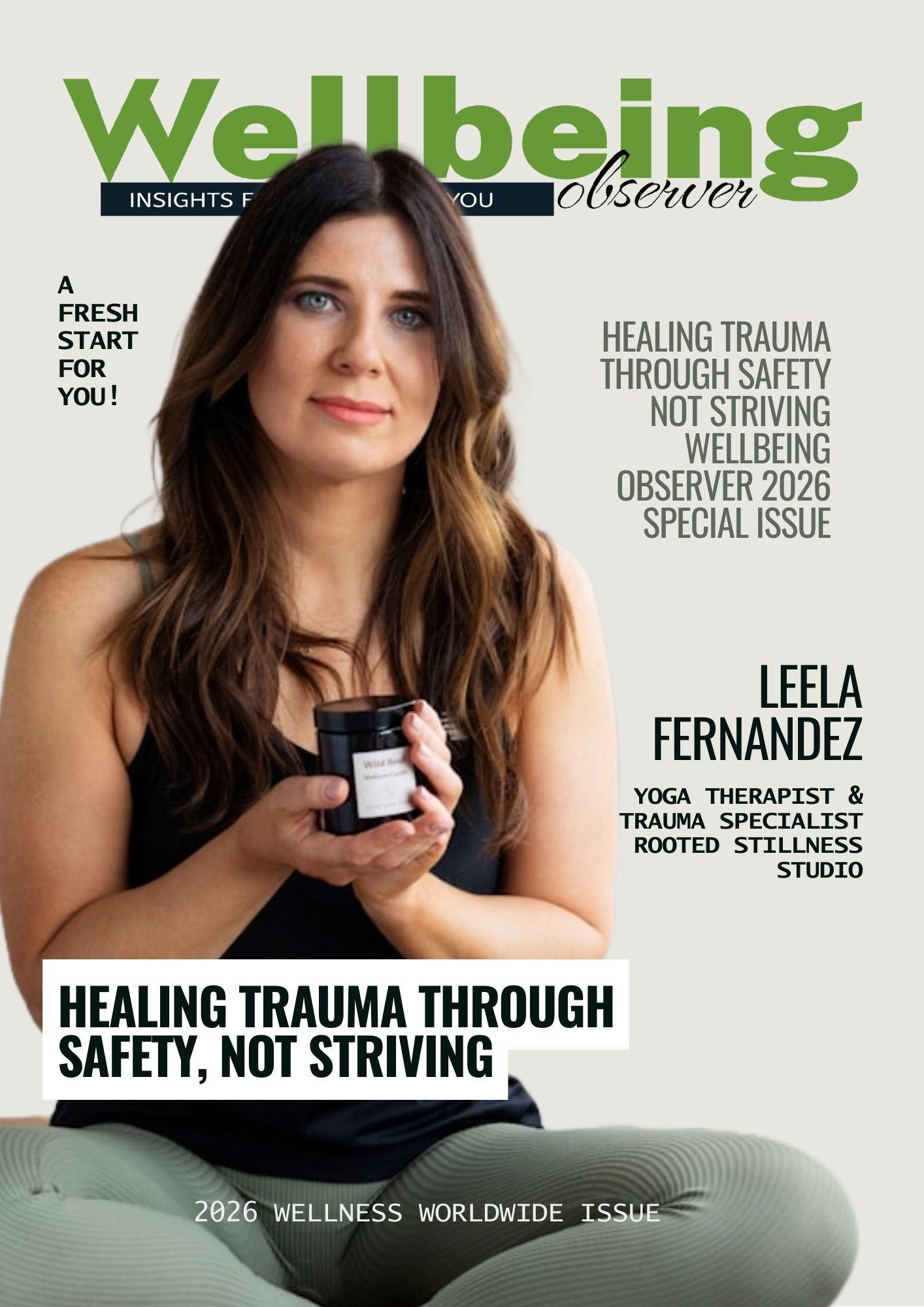 Healing Trauma Through Safety Not StrivingWellbeing Observer 2026 Special Issue